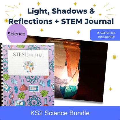 Year 3 Light Shadows and Reflections + STEM Journal